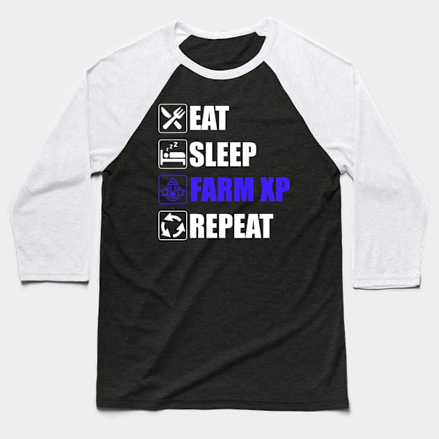 Eat Sleep Farm XP Repeat - Funny gaming Baseball T-Shirt by Asiadesign